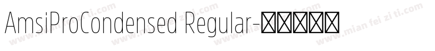 AmsiProCondensed Regular字体转换